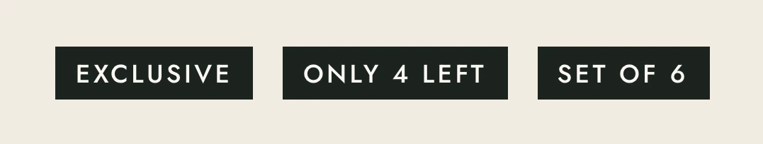 Three badges: Exclusive, Only 4 left, and Set of 6.